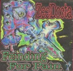 Zee Docta : Fiending for Pain